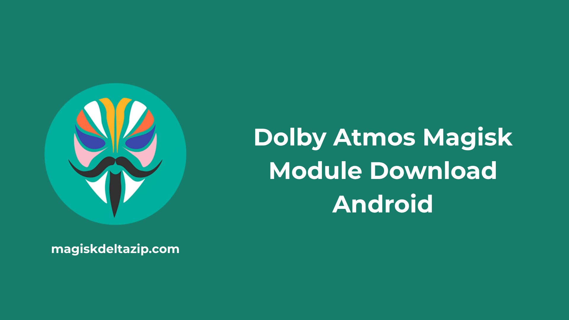 dolby-atmos-magisk-module-download