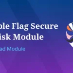 Disable Flag Secure Magisk Module Download Latest Version
